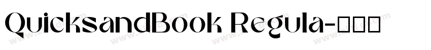 QuicksandBook Regula字体转换